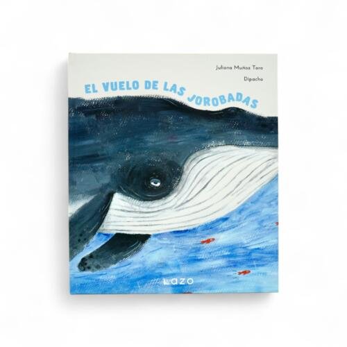 Libro: El vuelo de las jorobadas